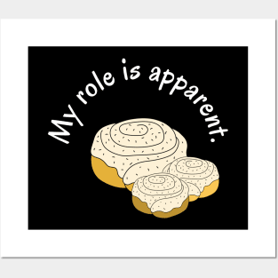 My Role is Apparent Funny Parent Humor / Dad Joke Cinnamon Roll Family Version (MD23Frd011b) Posters and Art